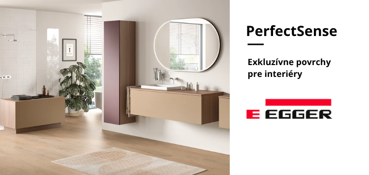 EGGER PerfectSense: Dokonalý mat aj lesk