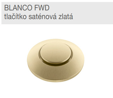 BLANCO 526769 Príslušenstvo FWD tlačidlo saténovo zlatá